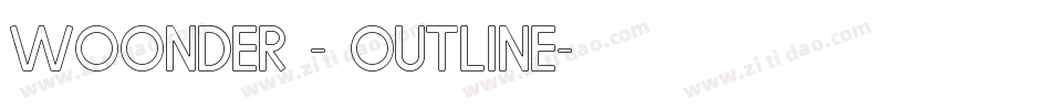 WOONDER - Outline字体转换